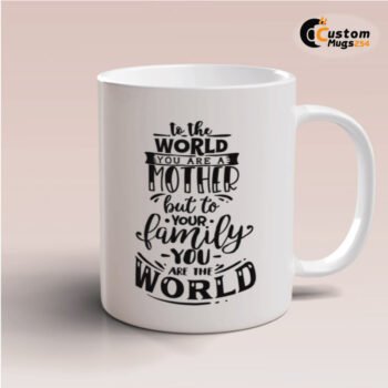 Mom quote mug