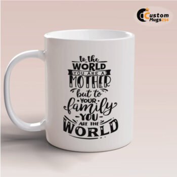 Mom quote mug