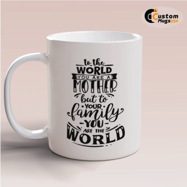 Mom quote mug